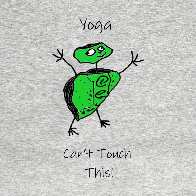 Yoga Can't Touch This by MerchCorner